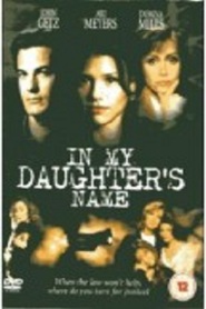 Another movie In My Daughter's Name of the director Jud Taylor.