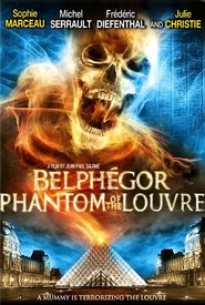 Another movie Belphegor - Le fantome du Louvre of the director Jan-Pol Salome.