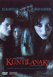Another movie Kuntilanak of the director Rizal Mantovani.