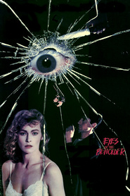 Another movie Eyes of the Beholder of the director Lawrence L. Simeone.