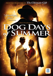 Another movie Dog Days of Summer of the director Mark Freiburger.