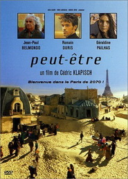 Another movie Peut-etre of the director Cedric Klapisch.