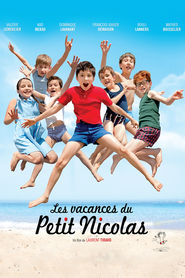 Another movie Les vacances du petit Nicolas of the director Loren Tirar.
