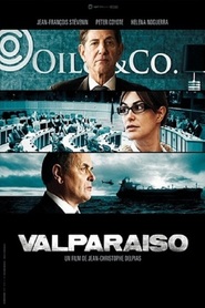 Another movie Valparaiso of the director Jean-Christophe Delpias.