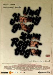 Another movie Und Jimmy ging zum Regenbogen of the director Carlo Rola.