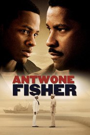 Another movie Antwone Fisher of the director Denzel Washington.