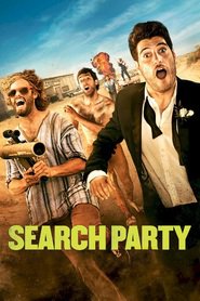 Another movie Search Party of the director Scot Armstrong.