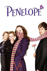 Another movie Penelope of the director Mark Palansky.