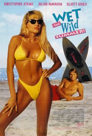 Another movie Wet and Wild Summer! of the director Maurice Murphy.