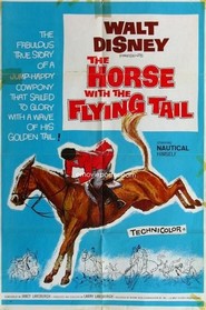 Another movie The Horse with the Flying Tail of the director Larry Lansburgh.
