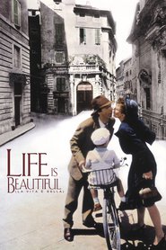 Another movie La Vita e bella of the director Roberto Benigni.