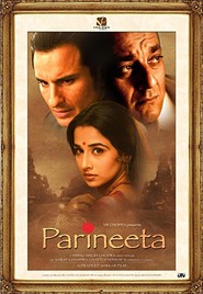 Another movie Parineeta of the director Pradeep Sarkar.