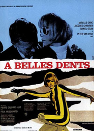 Another movie A belles dents of the director Per Gaspar-Yui.