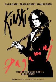 Another movie Kinski Paganini of the director Klaus Kinski.