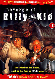 Another movie Revenge of Billy the Kid of the director Jim Groom.