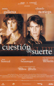 Another movie Cuestion de suerte of the director Rafael Monleon.