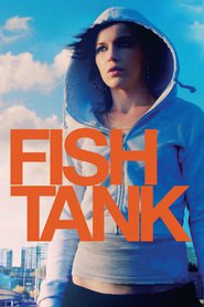 Another movie Fish Tank of the director Andrea Arnold.