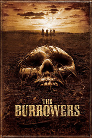Another movie The Burrowers of the director J.T. Petty.