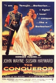 Another movie The Conqueror of the director Dick Powell.