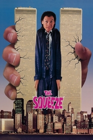 Another movie The Squeeze of the director Roger Young.