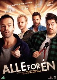 Another movie Alle for en of the director Rasmus Haydi.