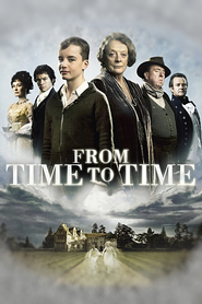 Another movie From Time to Time of the director Julian Fellowes.