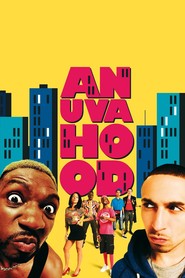 Another movie Anuvahood of the director Adam Deacon.
