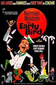 Another movie The Early Bird of the director Robert Asher.