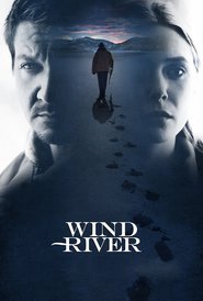 Another movie Wind River of the director Taylor Sheridan.