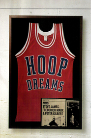 Another movie Hoop Dreams of the director Steve James.