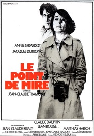 Another movie Le point de mire of the director Jan-Klod Tramon.