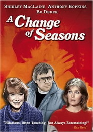 Another movie A Change of Seasons of the director Richard Lang.
