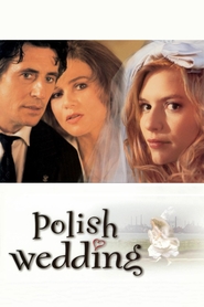 Another movie Polish Wedding of the director Theresa Connelly.