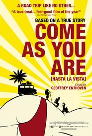 Another movie Hasta la Vista! of the director Geoffrey Enthoven.
