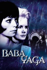 Another movie Baba Yaga of the director Corrado Farina.