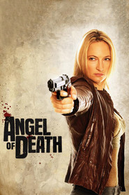 Another movie Angel of Death of the director Paul Etheredge.
