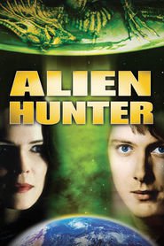 Another movie Alien Hunter of the director Ron Krauss.
