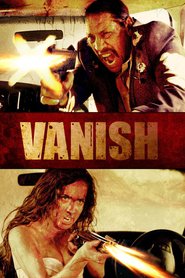 Another movie VANish of the director Bryan Bockbrader.