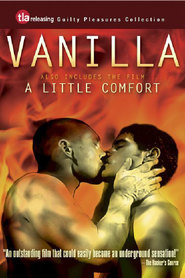 Another movie Vanilla of the director Joseph Graham.