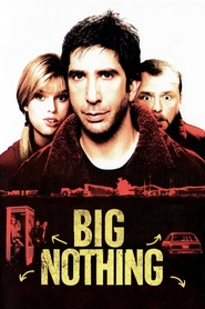Another movie Big Nothing of the director Jean-Baptiste Andrea.