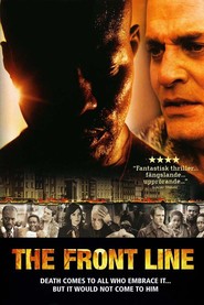 Another movie The Front Line of the director David Gleeson.