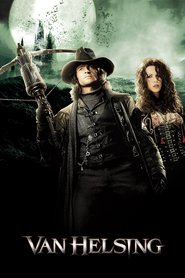 Another movie Van Helsing of the director Stephen Sommers.