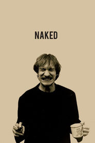 Another movie Naked of the director Mike Leigh.