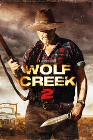 Another movie Wolf Creek 2 of the director Greg McLean.