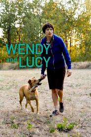 Another movie Wendy and Lucy of the director Kelli Reyhardt.