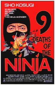 Another movie Nine Deaths of the Ninja of the director Emmett Alston.