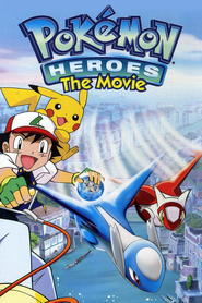 Another movie Pokemon Heroes of the director Jim Malone.
