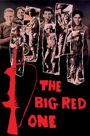 Another movie The Big Red One of the director Samuel Fuller.