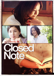 Another movie Closed Note of the director Isao Yukisada.