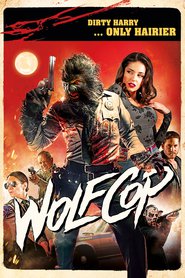 Another movie WolfCop of the director Lowell Dean.